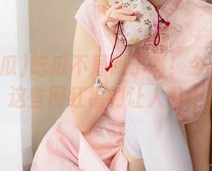 吃瓜不局限于嘴！今日吃瓜视频里，这些网红福利让人目不暇接！